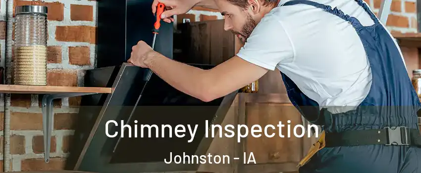  Chimney Inspection Johnston - IA