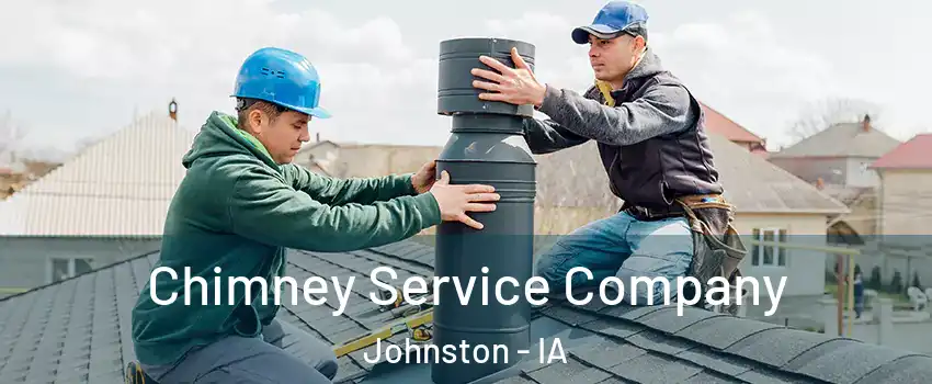  Chimney Service Company Johnston - IA