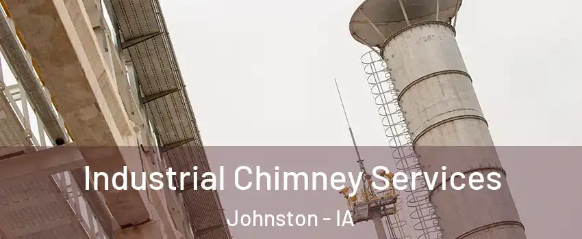  Industrial Chimney Services Johnston - IA